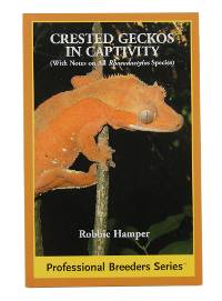 "Crested Geckos in Captivity" Book
