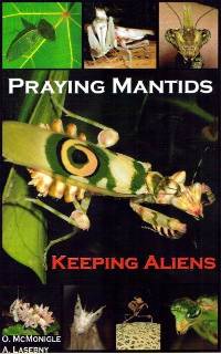 Praying Mantids Keeping Aliens